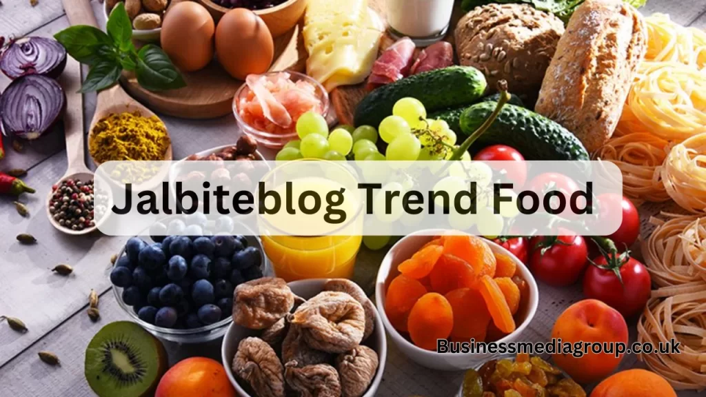 Jalbiteblog Food Trend